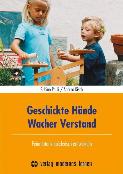 Geschickte Hände - Wacher Verstand