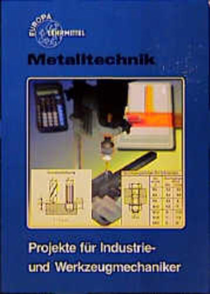 Projekte für Industrie- und Werkzeugmechaniker