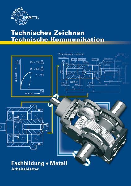 Technische Kommunikation Fachbildung Arbeitsblätter / Arbeitsblätter zu 13411