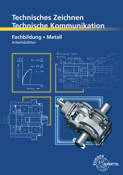 Technisches Zeichnen Technische Kommunikation Metall Fachbildung