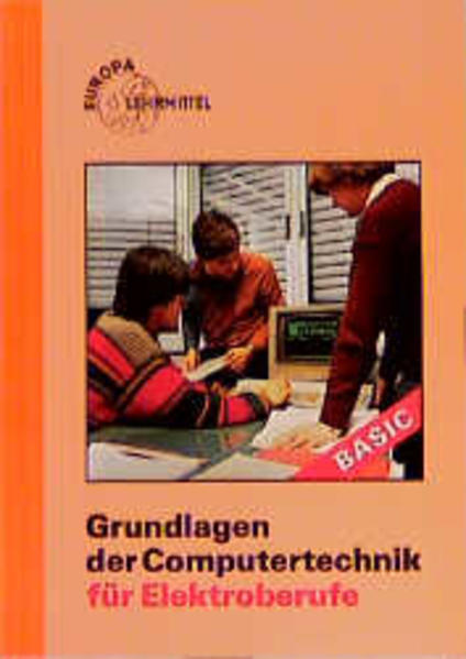Grundlagen der Computertechnik für Elektroberufe