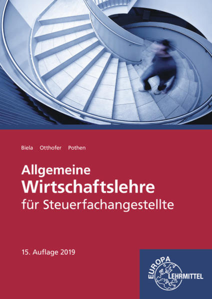 Allgemeine Wirtschaftslehre für Steuerfachangestellte