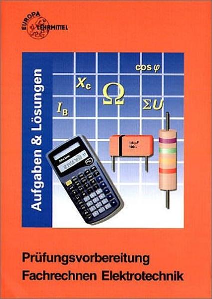 Pfrünfungsvorbereitung Fachrechnen Elektrotechnik