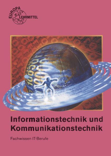 Informationstechnik und Kommunikationstechnik