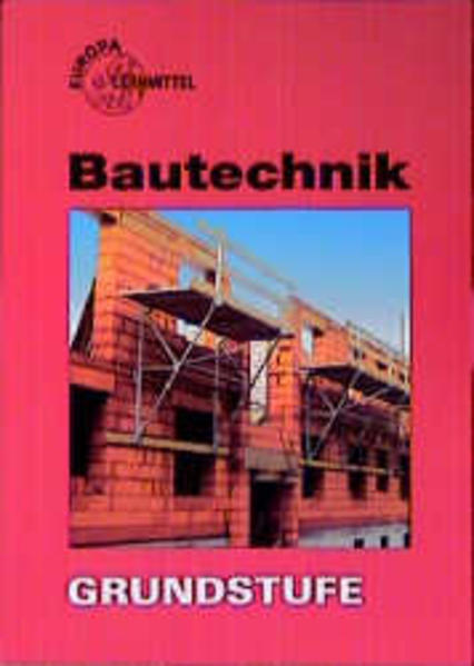 Bautechnik Grundstufe