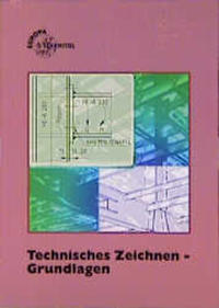 Technisches Zeichnen Grundlagen