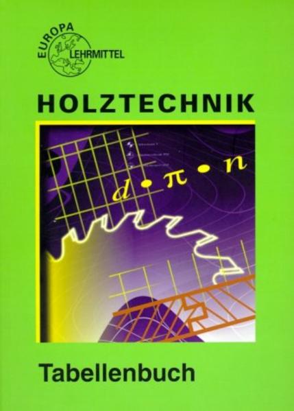 Tabellenbuch Holztechnik