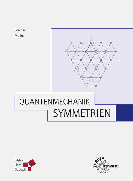 Quantenmechanik: Symmetrien