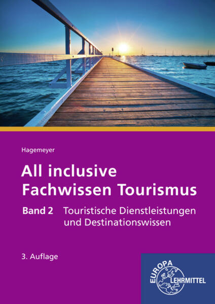 All inclusive - Fachwissen Tourismus Band 2
