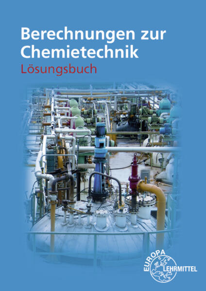 Lösungen zu 71378 Berechnungen zur Chemietechnik