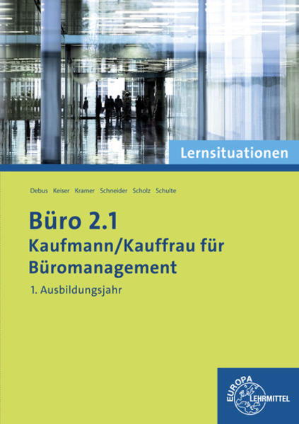Büro 2.1 - Kaufmann/Kauffrau für Büromanagement