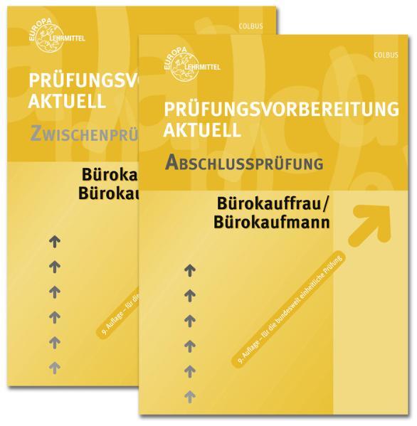 Prüfungsvorbereitung aktuell - Bürokauffrau/ Bürokaufmann