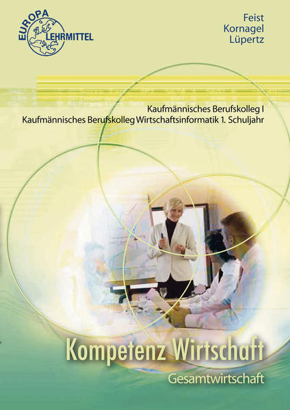 Kompetenz Wirtschaft Gesamtwirtschaft