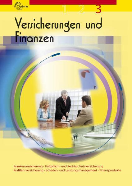 Versicherungen und Finanzen Band 3