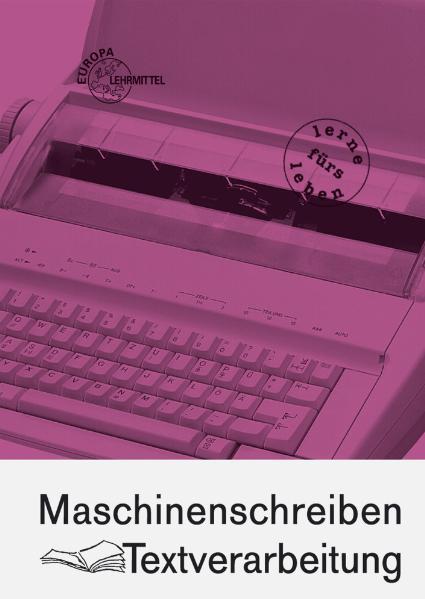 Maschinenschreiben Textverarbeitung