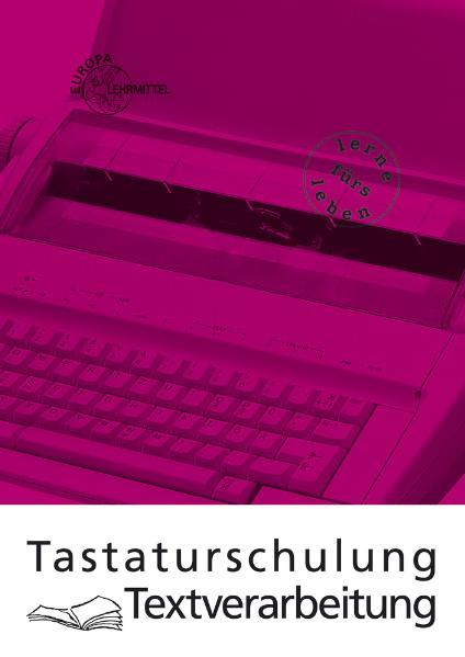 Tastaturschulung Textverarbeitung
