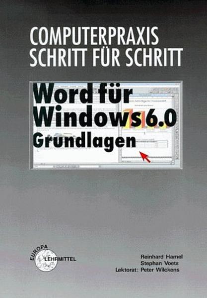 Word für Windows 6.0 Grundlagen Computerpraxis