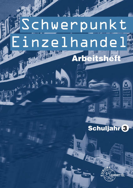 Schwerpunkt Einzelhandel Schuljahr 3
