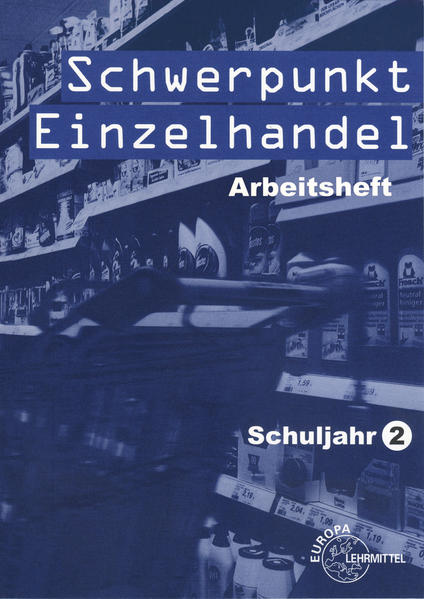 Schwerpunkt Einzelhandel Schuljahr 2