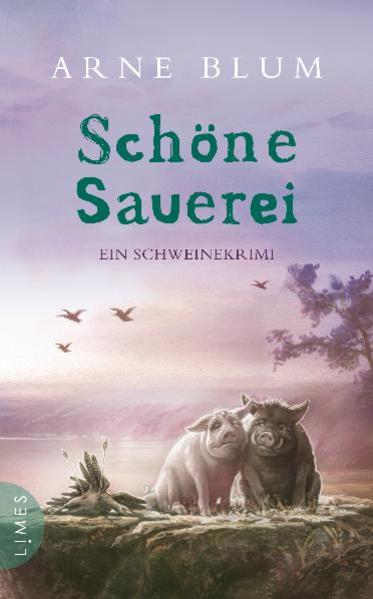 Schöne Sauerei