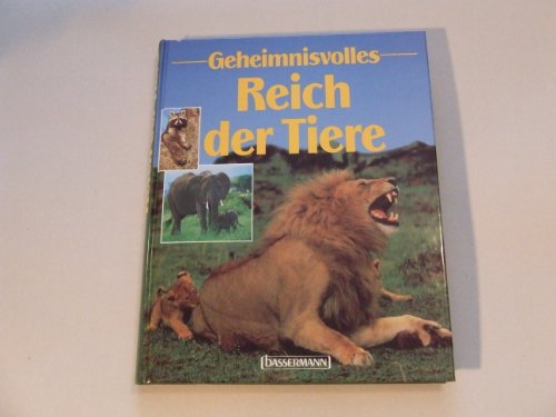 Die wunderbare Welt der Tiere