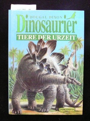 Tiere der Urzeit - Dinosaurier