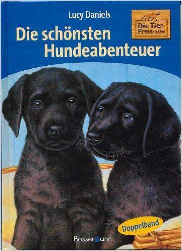 Die schönsten Hundeabenteuer