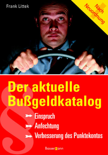 Der aktuelle Bußgeldkatalog