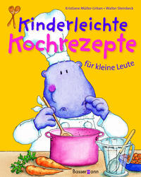 Kinderleichte Kochrezepte