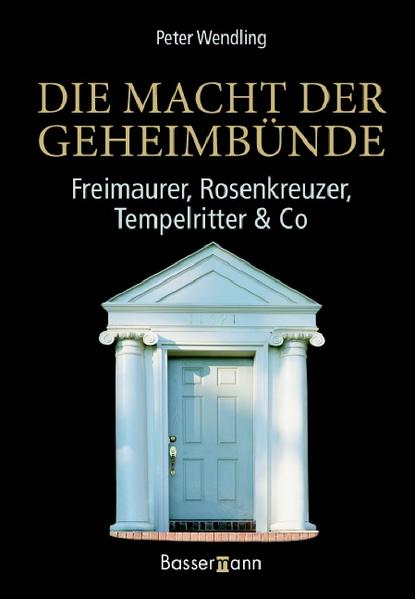 Die Macht der Geheimbünde