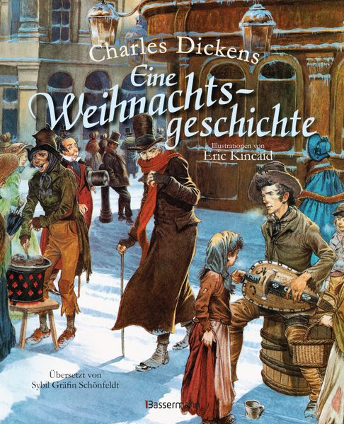 Eine Weihnachtsgeschichte. Wundervoll illustriert von Eric Kincaid. Für Kinder ab 8 Jahren
