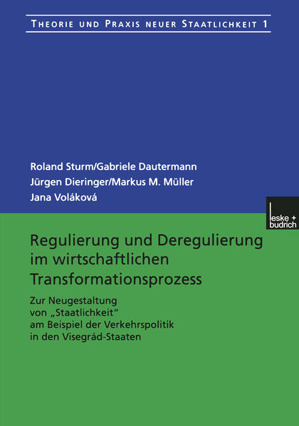 Regulierung und Deregulierung im wirtschaftlichen Transformationsprozess