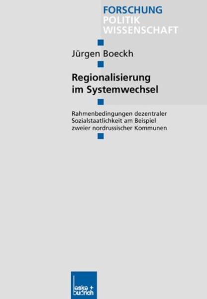 Regionalisierung im Systemwechsel