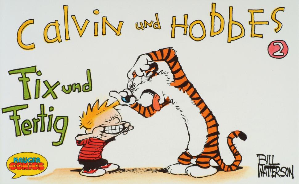 Calvin und Hobbes / Fix und Fertig