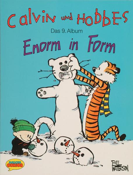 Calvin und Hobbes / Enorm in Form