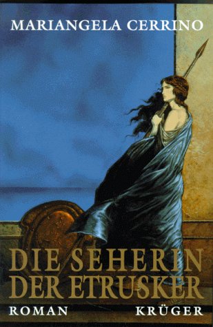 Die Seherin der Etrusker