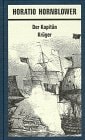 Horatio Hornblower / Der Kapitän