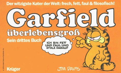 Garfield - Sein Buch / Garfield Überlebensgross