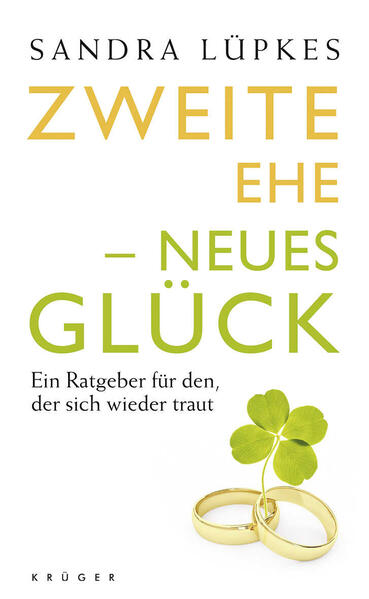 Zweite Ehe - neues Glück