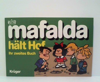 Mafalda - Ihr Buch / Mafalda hält Hof
