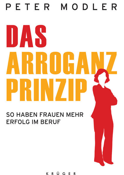 Das Arroganz-Prinzip