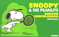 Snoopy & Die Peanuts / Einfach unschlagbar