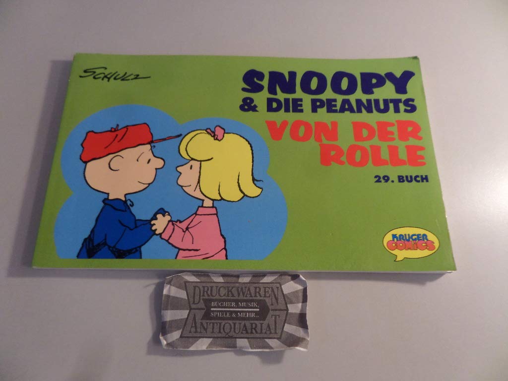 Snoopy & Die Peanuts / Von der Rolle