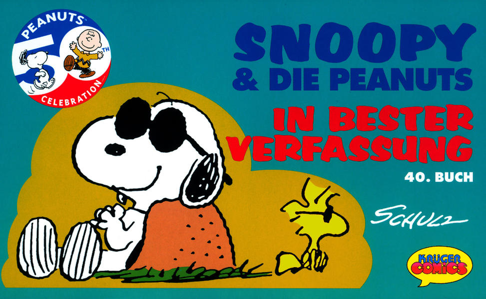 Snoopy & Die Peanuts / In bester Verfassung