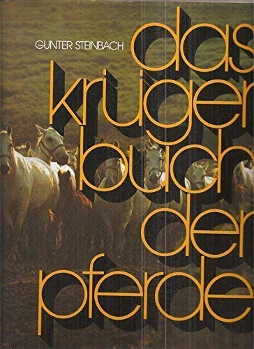 Das Krüger Buch der Pferde