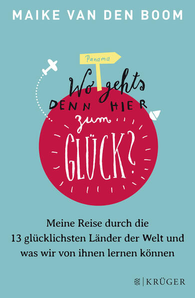 Wo geht’s denn hier zum Glück?