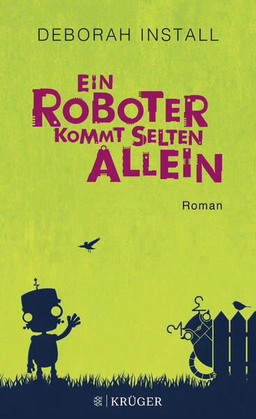 Ein Roboter kommt selten allein