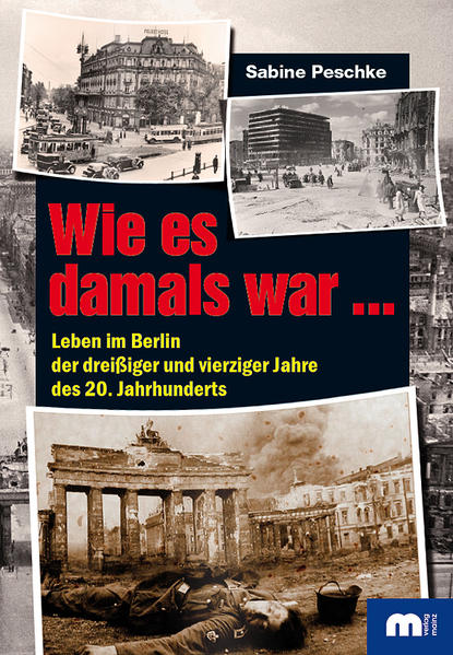 Wie es damals war ...