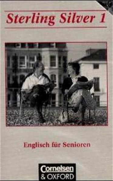 Sterling Silver. Englisch für Senioren. Bisherige Ausgabe / Band 1 - Audio-Kassette