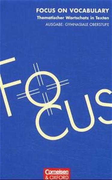 Focus on Vocabulary / Schülerbuch